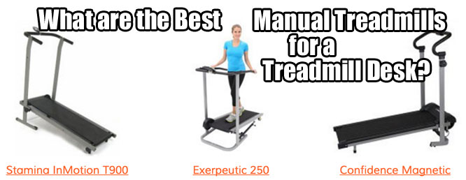 Manual Treadmill Desk Good Or Bad