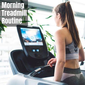 Morning Treadmill Walking Routine Where I walk for 20 Minutes While I Check Email, Read the News and Burn Calories at the Same Time
